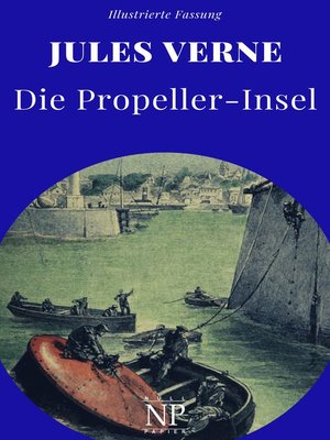cover image of Die Propeller-Insel